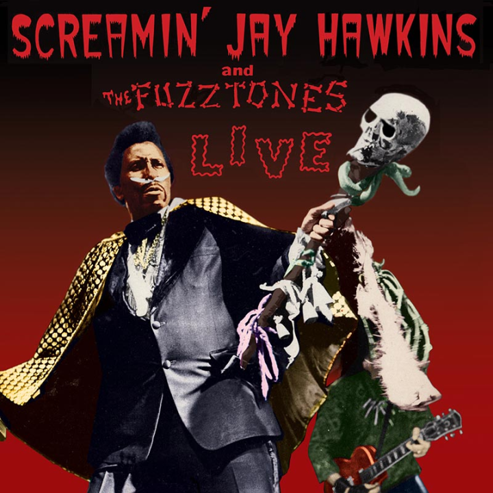 I Put a Spell On You: The Bizarre Life of Screamin' Jay Hawkins